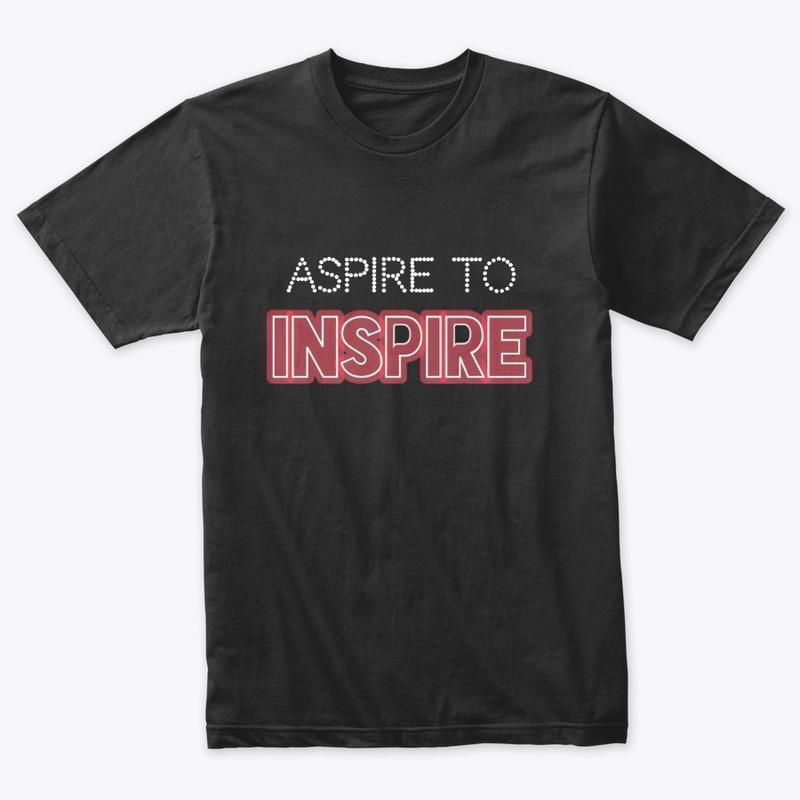 ASPIRE TO INSPIRE