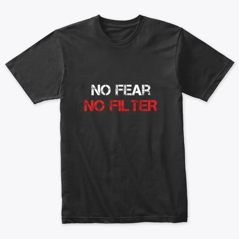 NO FEAR NO FILTER Series 2